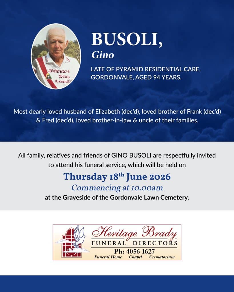 Funeral notice for gino busoli, aged 94, late of pyramid residential care, with his photo on the left against a blue background.